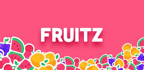 rencontre fruit|Fruitz: Match, Chat & Dating 17+